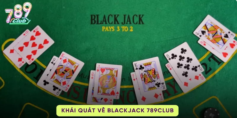 blackjack 789club Tại sao blackjack 789club trở thành lựa chọn hàng đầu?